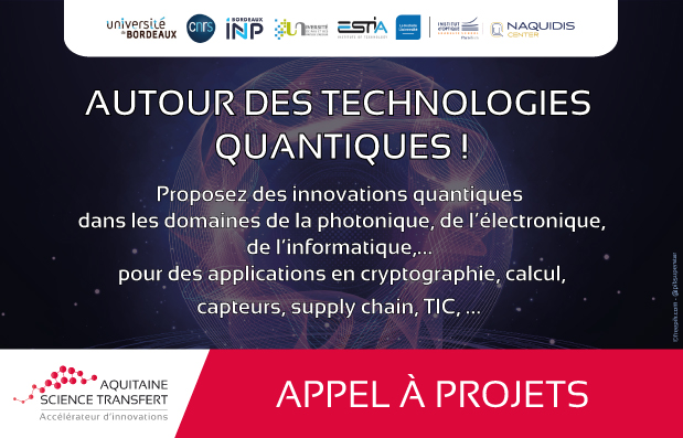 La SATT Aquitaine lance l'appel à projets : AUTOUR DES TECHNOLOGIES QUANTIQUES !