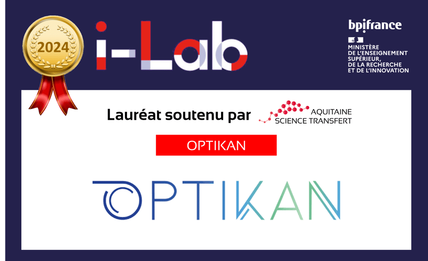 La SATT Aquitaine soutient la start-up Optikan, lauréat du concours d’innovation i-Lab 2024